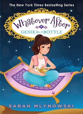 Genie in a Bottle (Whatever After #9) (Hardcover)