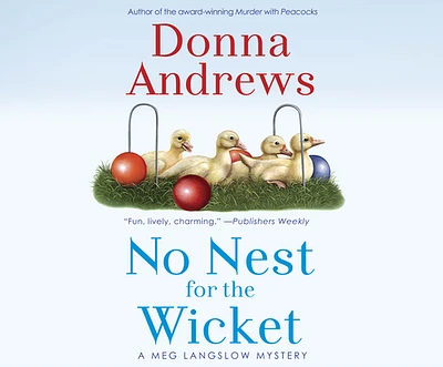 No Nest for the Wicket (Meg Langslow Mystery #7) (MP3 CD)