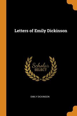 Letters of Emily Dickinson