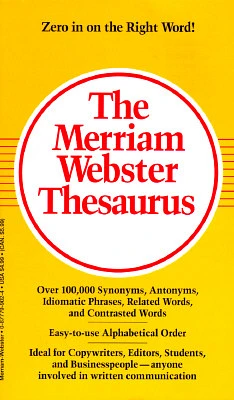 The Merriam-Webster Thesaurus (Mass Market Paperback)