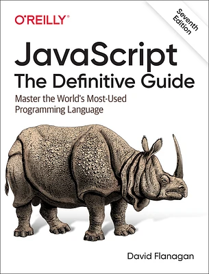 Javascript: The Definitive Guide: Master the World's Most-Used Programming Language (Paperback)