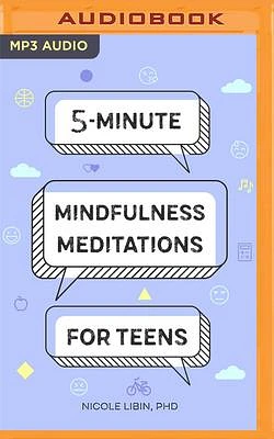 5-Minute Mindfulness Meditations for Teens (MP3 CD)