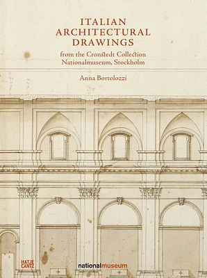 Italian Architectural Drawings from the Cronstedt Collection in the Nationalmuseum (Hardcover)