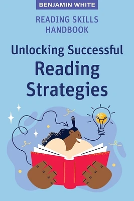 Reading Skills Handbook: Unlocking Successful Reading Strategies (Paperback)