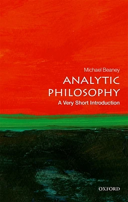 Analytic Philosophy: A Very Short Introduction (Very Short Introductions) (Paperback)