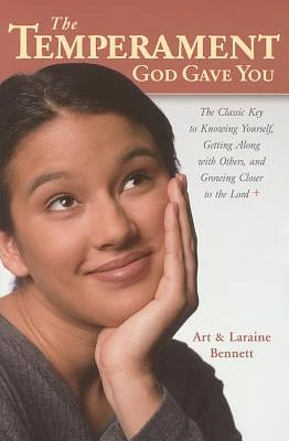 The Temperament God Gave You: The Classic Key to Knowing Yourself, Getting Along with Others, and Growing Closer to the Lord (Paperback)