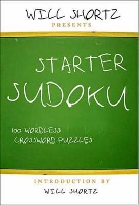 Starter Sudoku: 100 Wordless Crossword Puzzles