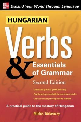 Hungarian Verbs & Essentials of Grammar (Paperback)