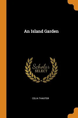 An Island Garden (Paperback)