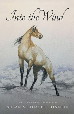 Into The Wind: A Mustang's Story (Paperback)