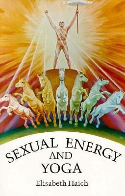 Sexual Energy and Yoga