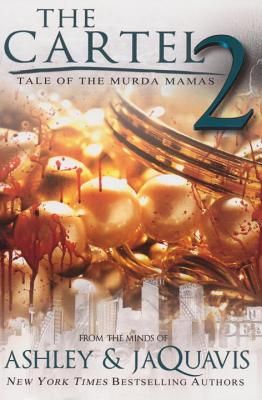 The Cartel 2: Tale of the Murda Mamas (Paperback)