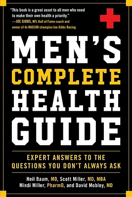 Men's Complete Health Guide: Expert Answers to the Questions You Don't Always Ask (Paperback)