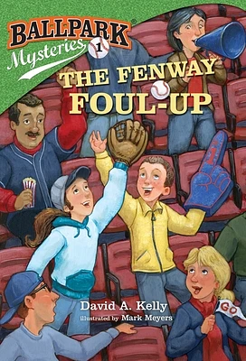 Ballpark Mysteries #1: The Fenway Foul-up (Paperback)