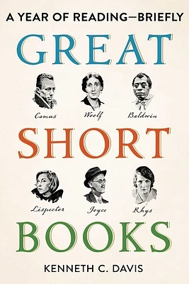 Great Short Books: A Year of Reading—Briefly (Hardcover)