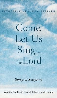 Come, Let Us Sing to the Lord