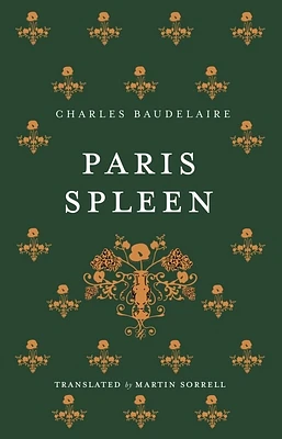 Paris Spleen: Dual-Language Edition (Paperback)