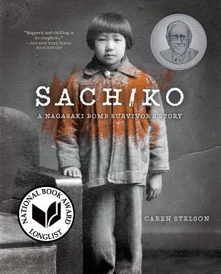 Sachiko: A Nagasaki Bomb Survivor's Story (Hardcover)