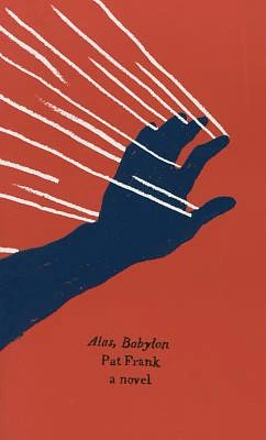 Alas, Babylon: A Novel (Harper Perennial Olive Editions) (Paperback)