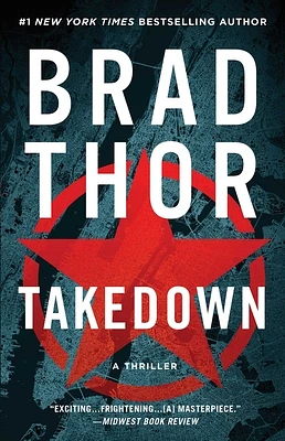 Takedown: A Thriller (The Scot Harvath Series #5) (Paperback)