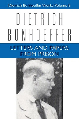 Letters and Papers from Prison (Dietrich Bonhoeffer Works) (Hardcover)