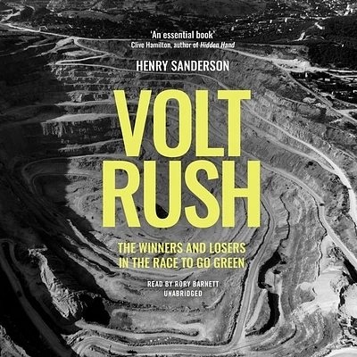 Volt Rush: The Winners and Losers in the Race to Go Green (MP3 CD)