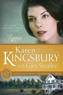 Rejoice (Baxter Family Drama--Redemption #4) (Paperback)