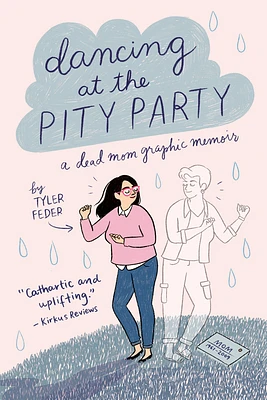 Dancing at the Pity Party (Paperback)