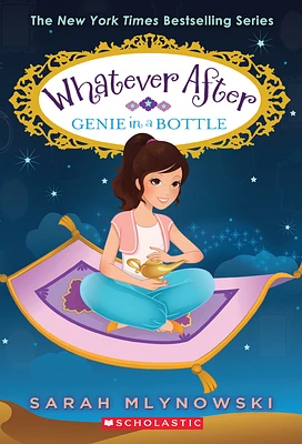 Genie in a Bottle (Whatever After #9) (Paperback)