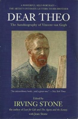 Dear Theo: The Autobiography of Vincent Van Gogh