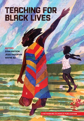 Teaching for Black Lives (Paperback)