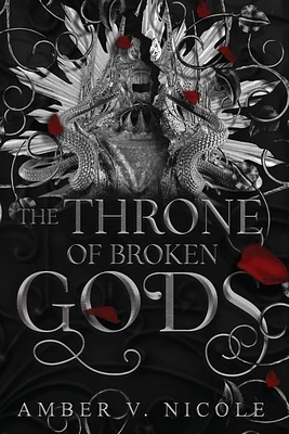 The Throne of Broken Gods (Gods & Monsters #2) (Paperback)