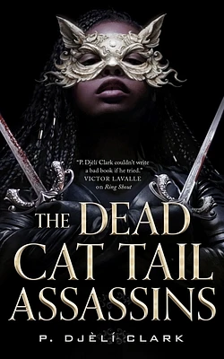 The Dead Cat Tail Assassins (Hardcover)