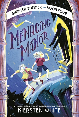 Menacing Manor (The Sinister Summer Series #4) (Paperback)