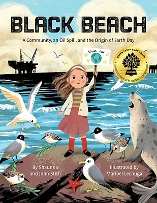 Black Beach: A Community, an Oil Spill, and the Origin of Earth Day (Hardcover)