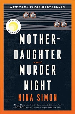 Mother-Daughter Murder Night: A Novel (Hardcover)