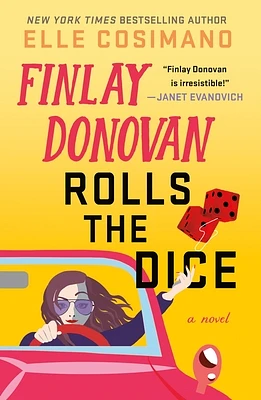 Finlay Donovan Rolls the Dice: A Novel (The Finlay Donovan Series #4) (Paperback)