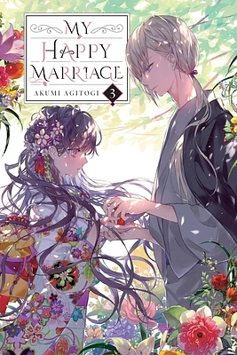 My Happy Marriage, Vol. 3 (light novel) (My Happy Marriage (novel) #3) (Paperback)