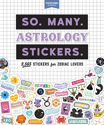 So. Many. Astrology Stickers.: 2,565 Stickers for Zodiac Lovers (So. Many. Stickers.) (Paperback)