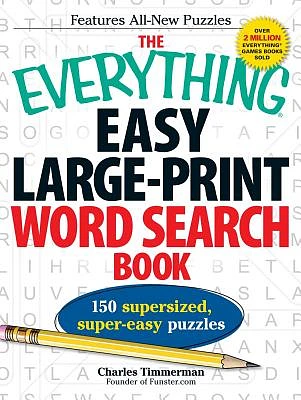 The Everything Easy Large-Print Word Search Book: 150 supersized, super-easy puzzles (Everything® Series) (Large Print / Paperback)