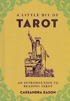 A Little Bit of Tarot: An Introduction to Reading Tarot (Hardcover)