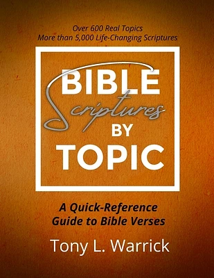 Bible Scriptures by Topic (Paperback)