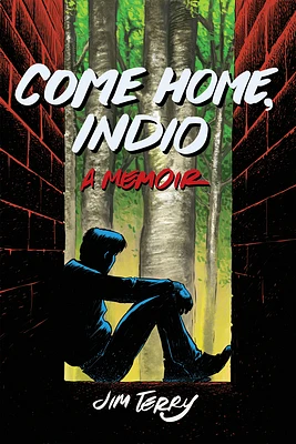 Come Home, Indio: A Memoir (Paperback)