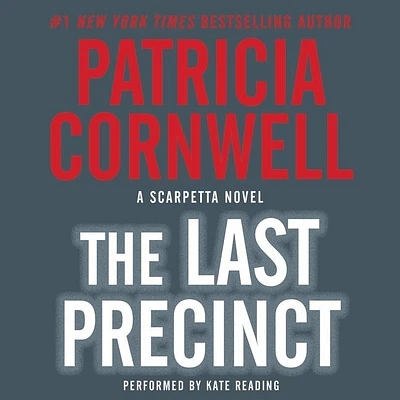 The Last Precinct Lib/E (Kay Scarpetta Mysteries #11) (Compact Disc)