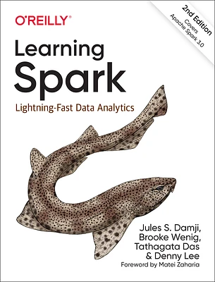 Learning Spark: Lightning-Fast Data Analytics (Paperback)