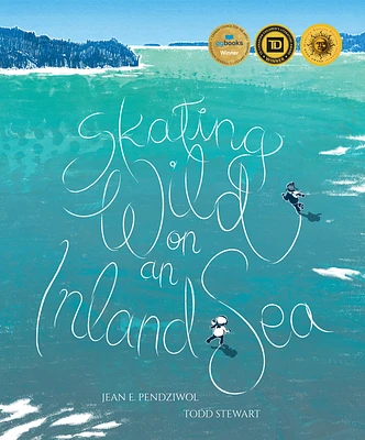 Skating Wild on an Inland Sea (Hardcover)