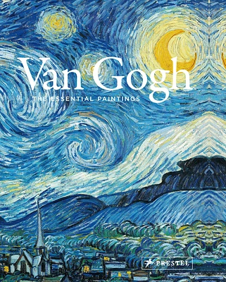 Van Gogh: The Essential Paintings (Hardcover)