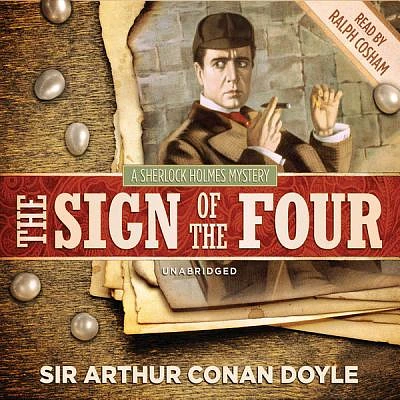 The Sign of the Four (Sherlock Holmes #1890) (Compact Disc)