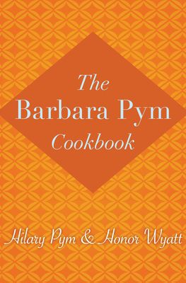 The Barbara Pym Cookbook