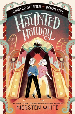 Haunted Holiday (The Sinister Summer Series #5) (Hardcover)